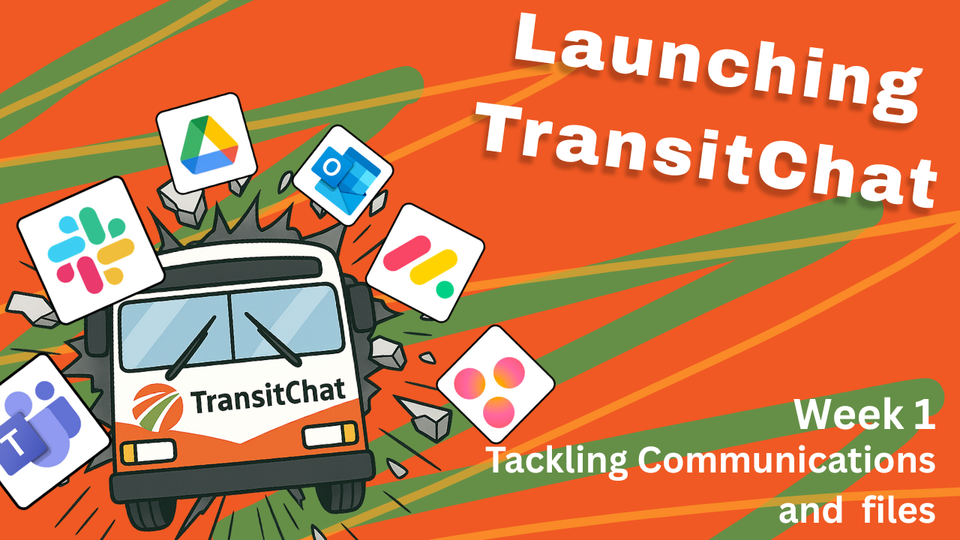 TransitChat Week One: Kickoff & Vision